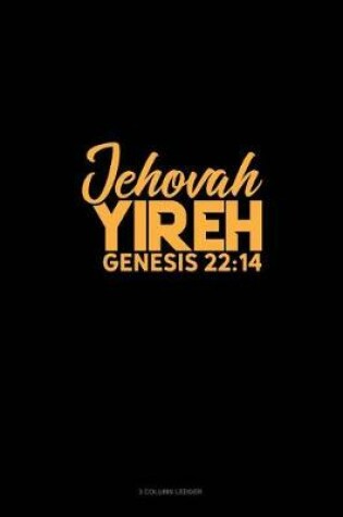 Cover of Jehovah Yireh - Genesis 22