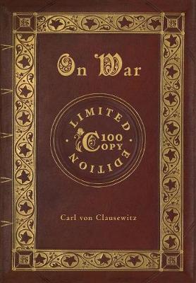 Book cover for On War (100 Copy Limited Edition)