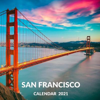 Book cover for San Francisco Calendar 2021