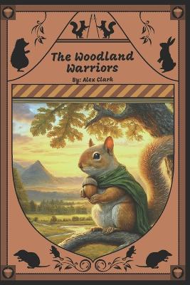 Book cover for The Woodland Warriors