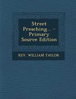 Book cover for Street Preaching... - Primary Source Edition