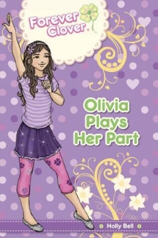 Cover of Olivia Plays Her Part