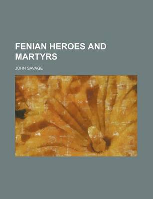 Book cover for Fenian Heroes and Martyrs