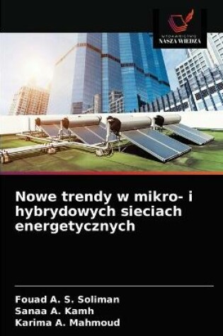 Cover of Nowe trendy w mikro- i hybrydowych sieciach energetycznych