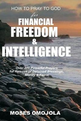 Book cover for How to Pray to God for Financial Freedom & Intelligence