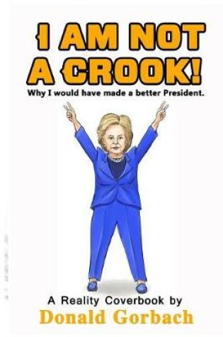 Cover of I'm not a Crook!