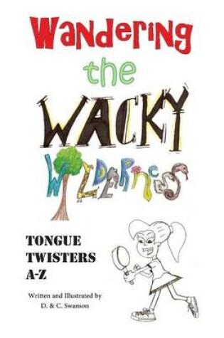 Cover of Wandering the Wacky Wilderness