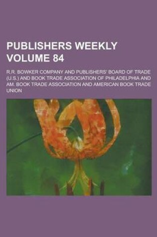 Cover of Publishers Weekly Volume 84