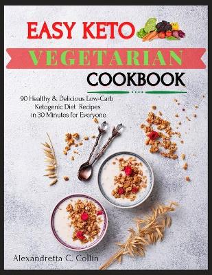 Book cover for Easy Keto Vegetarian Cookbook