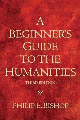 Book cover for Beginner's Guide to the Humanities, A