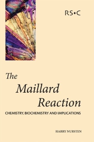 Cover of The Maillard Reaction