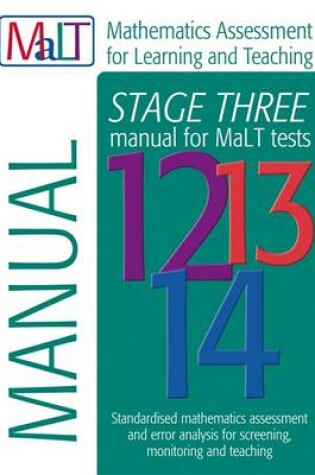 Cover of MaLT Stage Three (Tests 12-14) Manual (Mathematics Assessment for Learning and Teaching)