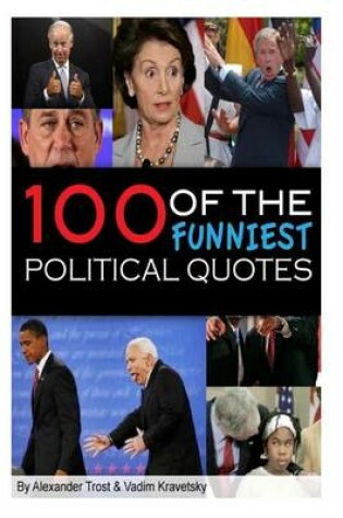 Cover of 100 Funniest Political Quotes