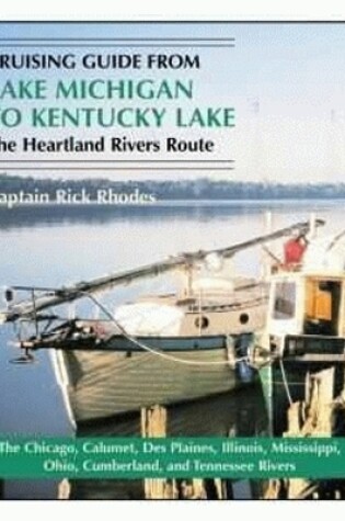 Cover of Cruising Guide from Lake Michigan to Kentucky Lake