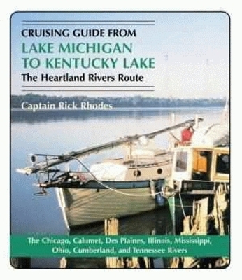 Book cover for Cruising Guide from Lake Michigan to Kentucky Lake