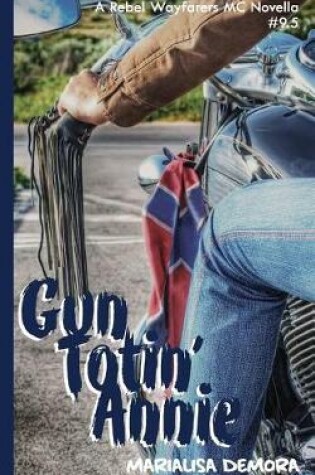 Cover of Gun Totin' Annie