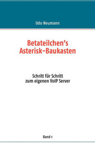 Cover of Betateilchen's Asterisk-Baukasten