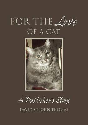 Book cover for For the Love of a Cat