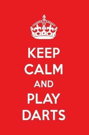 Cover of Keep Calm and Play Darts