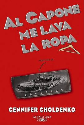 Book cover for Al Capone Me Lava la Ropa