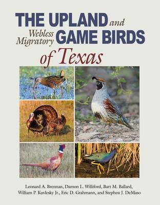 Book cover for The Upland and Webless Migratory Game Birds of Texas