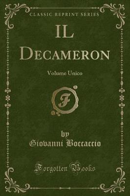 Book cover for IL Decameron: Volume Unico (Classic Reprint)