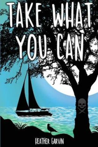 Cover of Take What You Can