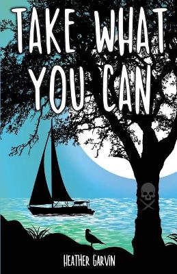 Book cover for Take What You Can