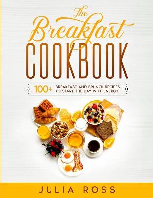 Book cover for The Breakfast Cookbook