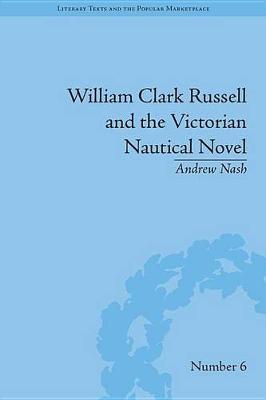 Book cover for William Clark Russell and the Victorian Nautical Novel