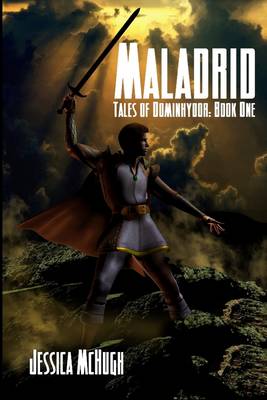 Book cover for Maladrid : Tales Of Dominhydor: Book One