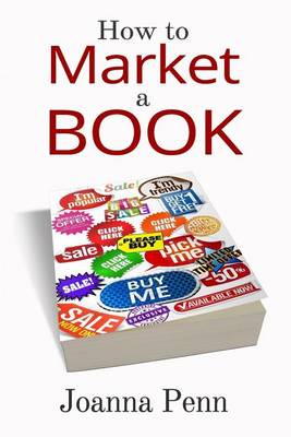 Book cover for How to Market a Book