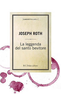 Book cover for La Leggenda del Santo Bevitore