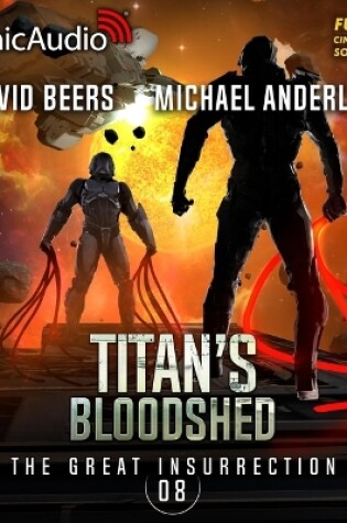 Cover of Titan's Bloodshed [Dramatized Adaptation]