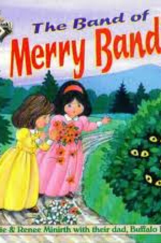 Cover of The Band of Merry Bandits