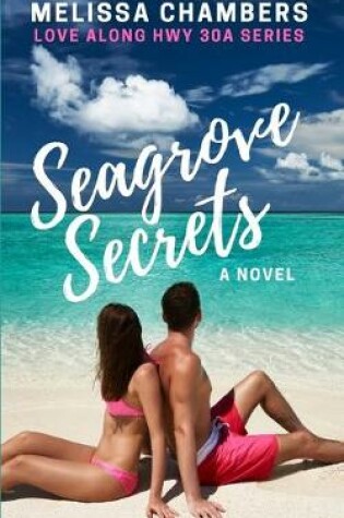 Cover of Seagrove Secrets