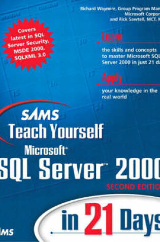 Cover of Sams Teach Yourself Microsoft SQL Server 2000 in 21 Days