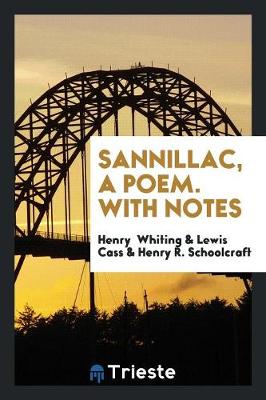 Book cover for Sannillac, a Poem. with Notes