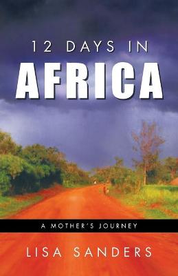 Book cover for 12 Days in Africa