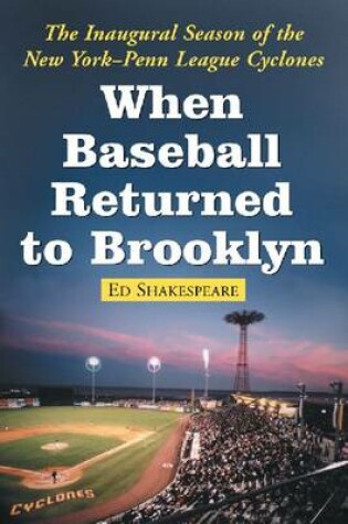 Cover of When Baseball Returned to Brooklyn