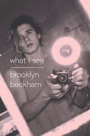 Cover of What I See