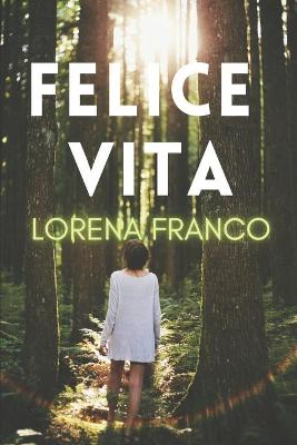 Book cover for Felice vita