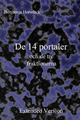 Book cover for de 14 Portaler Och de Tre Fraktionerna Extended Version