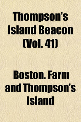 Book cover for Thompson's Island Beacon (Vol. 41)