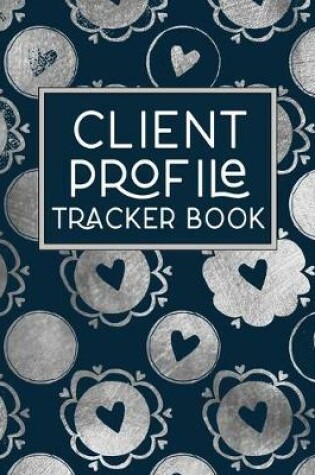 Cover of Client Profile Tracker Book