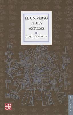 Book cover for El Universo de los Aztecas