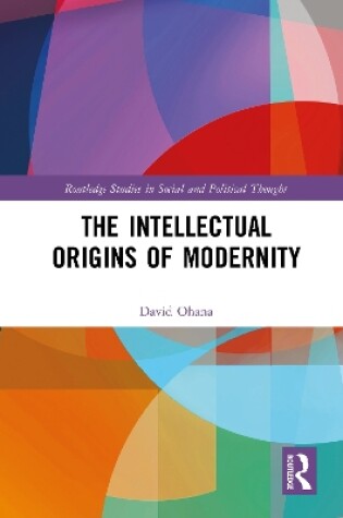 Cover of The Intellectual Origins of Modernity