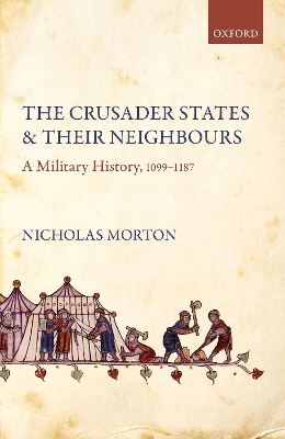 Book cover for The Crusader States and their Neighbours