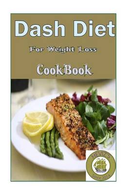 Book cover for Dash Diet For Weight Loss