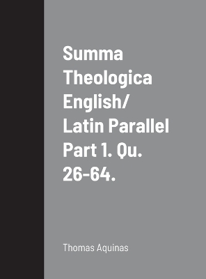 Book cover for Summa Theologica English/ Latin Parallel